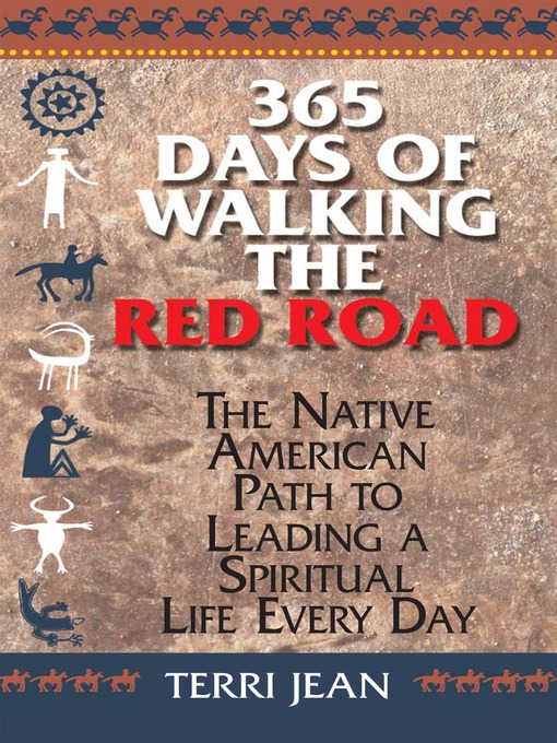 Title details for 365 Days Of Walking The Red Road by Terri Jean - Wait list